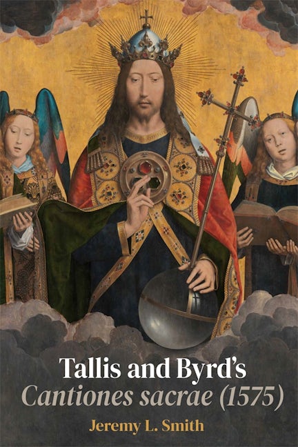 Book cover image for Tallis and Byrd’s Cantiones sacrae (1575) ISBN: 9781837650453